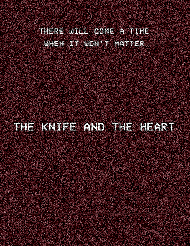 The Knife and the Heart